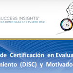 Nueva temporada de Certificaciones de Comportamientos (DISC) y Motivadores (PIAV)